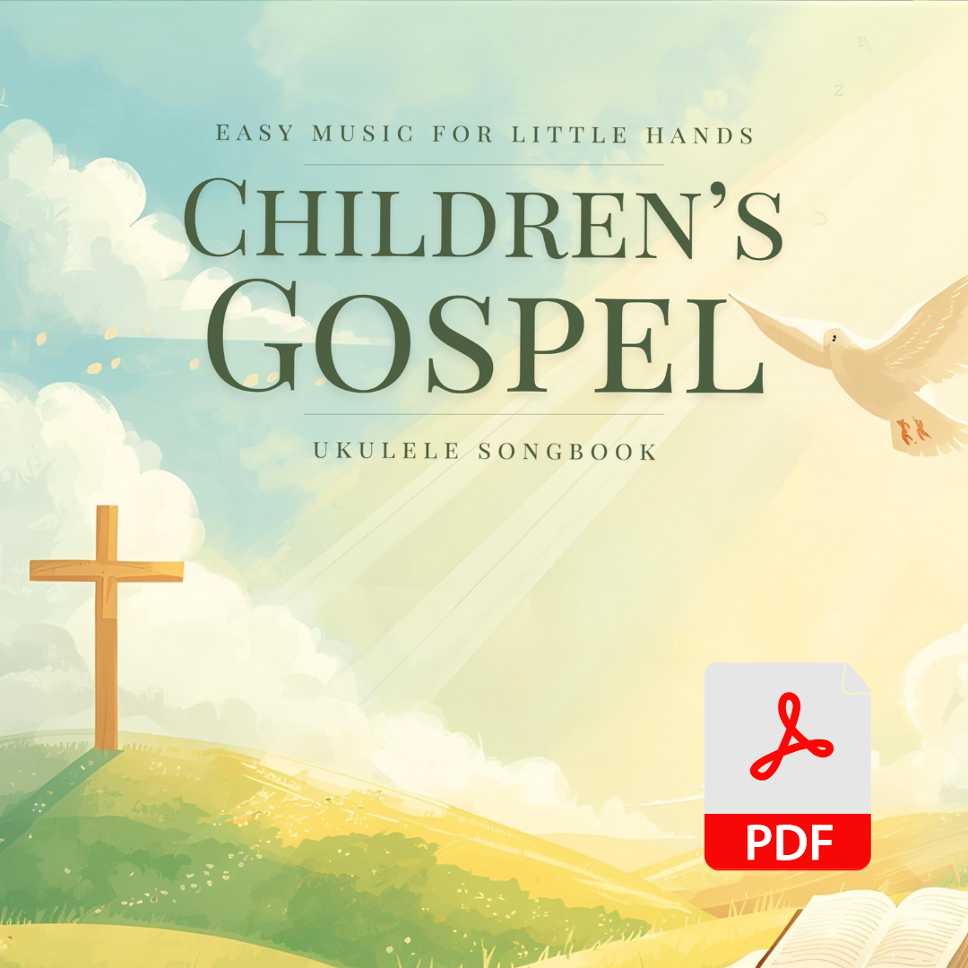 12 Children's Gospel Songs Ukulele Songbook PDF Instant Download